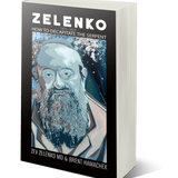 Zelenko: How to Decapitate the Serpent